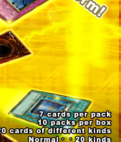 7 cards per pack,10 packs per box,Total 20 cards of different kinds,Normal・・20 kinds ★Amongst 20 kinds,golden card also available as New Gold Rare.
