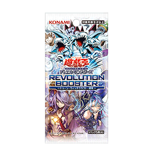 REVOLUTION BOOSTER: Toon, Witchcrafter, Unchained